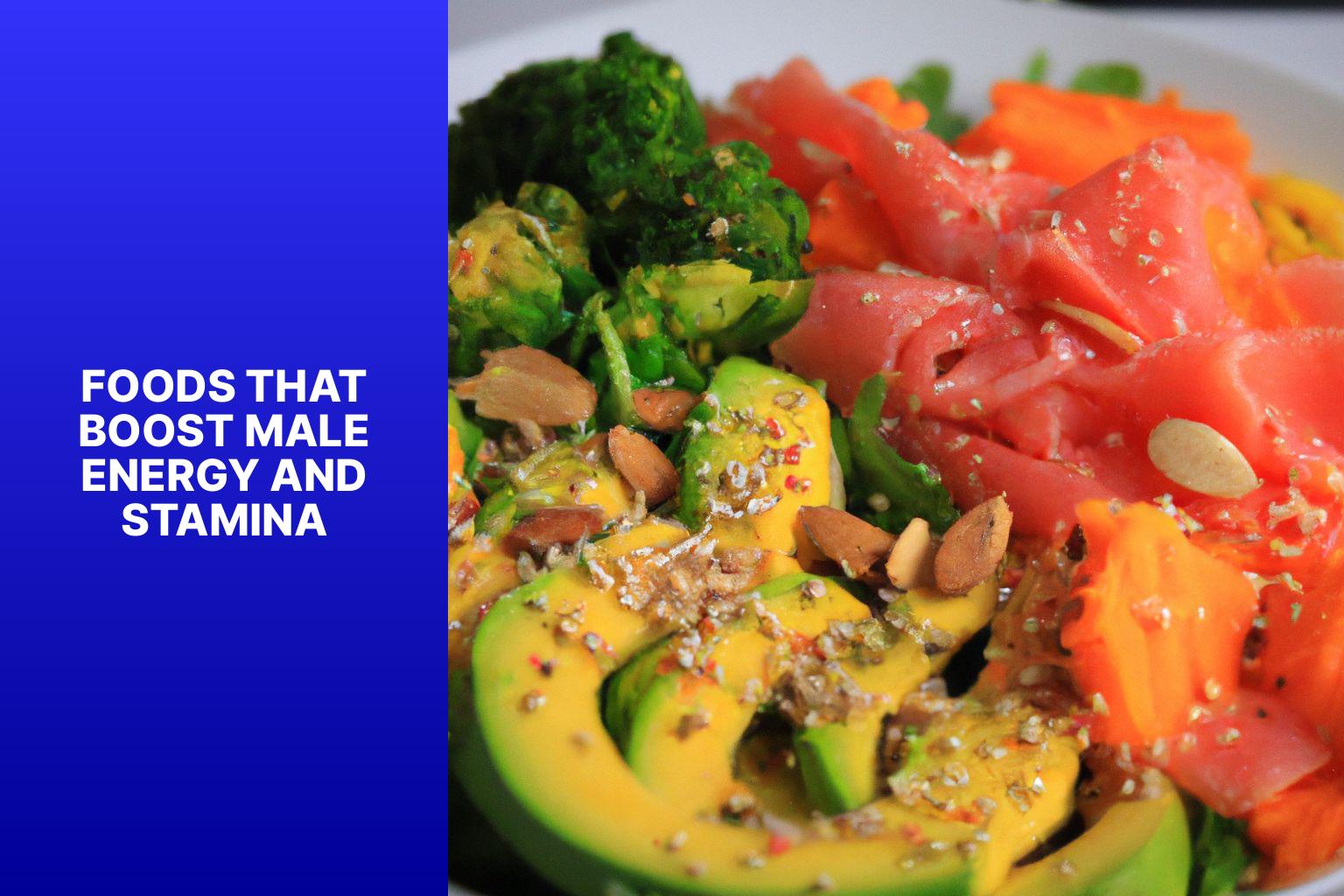 Foods that Boost Male Energy and Stamina